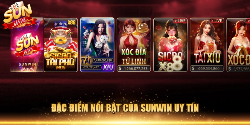 Đặc điểm nổi bật của Sunwin uy tín